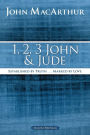 1, 2, 3 John and Jude: Established in Truth ... Marked by Love