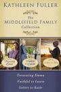 The Middlefield Family Collection: Treasuring Emma, Faithful to Laura, Letters to Katie