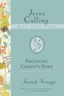 RECEIVING CHRIST'S HOPE