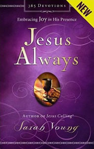 Title: Jesus Always: Embracing Joy in His Presence, Author: Sarah Young