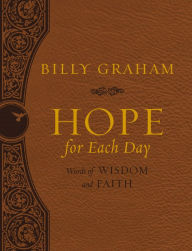 Hope for Each Day Deluxe: Words of Wisdom and Faith