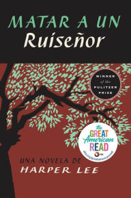 Title: Matar a un ruiseñor / To Kill a Mockingbird, Author: Harper Lee