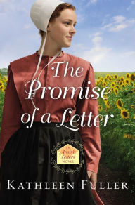 Title: The Promise of a Letter, Author: Kathleen Fuller