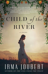 Title: Child of the River, Author: Irma Joubert