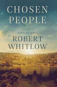 Title: Chosen People, Author: Robert Whitlow