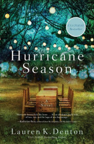 Title: Hurricane Season, Author: Lauren K. Denton