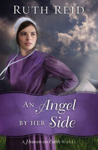 Title: An Angel by Her Side, Author: Ruth Reid