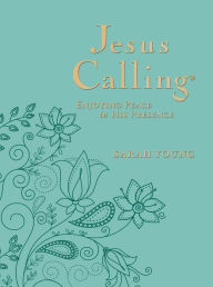 Title: Jesus Calling, Large Text Teal Leathersoft, with Full Scriptures: Enjoying Peace in His Presence (a 365-Day Devotional), Author: Sarah Young