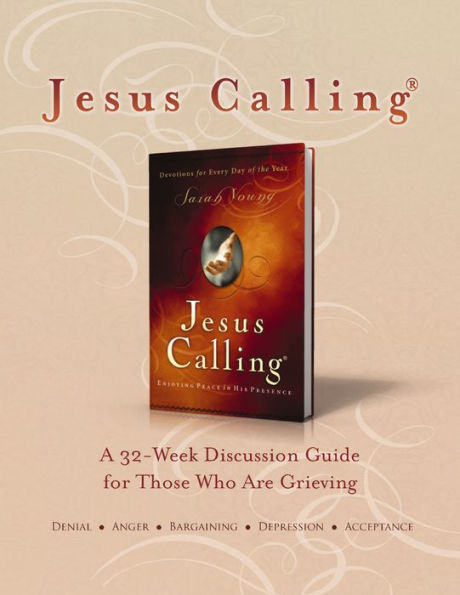 Jesus Calling Book Club Discussion Guide for Grief