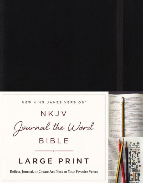 NKJV, Journal The Word Bible, Large Print, Hardcover, Black, Red Letter ...