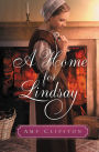 A Home for Lindsay: An Amish Sweethearts Novella