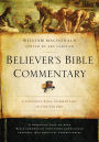 Believer's Bible Commentary: Second Edition