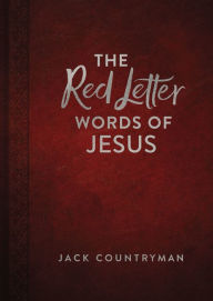 Title: The Red Letter Words of Jesus, Author: Jack Countryman