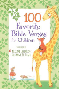 Title: 100 Favorite Bible Verses for Children, Author: Thomas Nelson