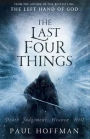 The Last Four Things (Left Hand of God Series #2)