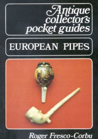Title: European Pipes, Author: Roger Fresco-Corbu