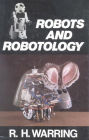 Robots and Robotology / Edition 1