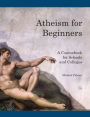 Atheism for Beginners: A Coursebook for Schools and Colleges