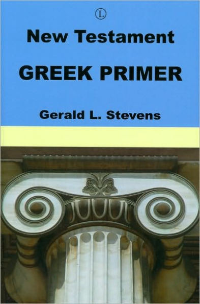 New Testament Greek Primer / Edition 1