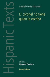 Title: El coronel no tiene quien le escriba / Edition 1, Author: Gabriel García Márquez