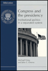 Congress and Presidency: Institutional Politics in a Separated System