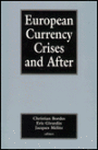 European Currency Crises and After