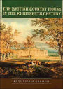 British Country House in the 18th Century