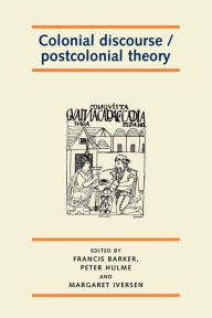 Title: Colonial discourse / postcolonial theory, Author: Francis Barker