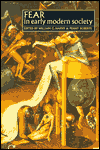 Fear in Early Modern Society