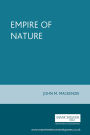Empire of Nature: Hunting, Conservation and British Imperialism