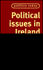 Political Issues in Ireland Today