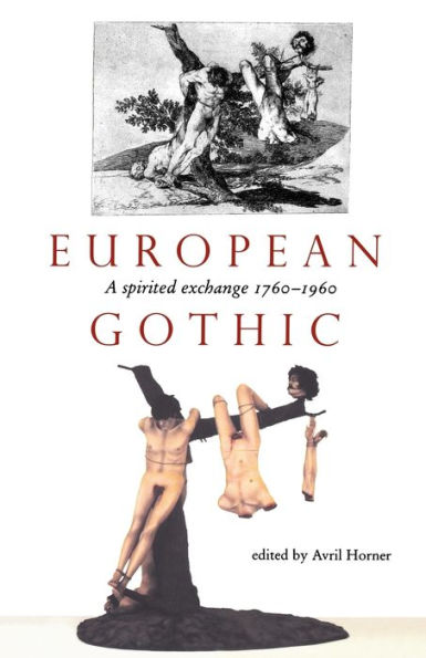 European Gothic: A spirited exchange