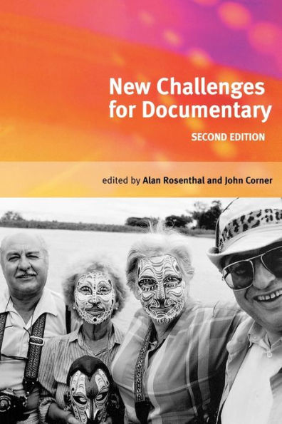 New challenges for documentary: Second edition / Edition 2
