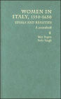 Women in Italy, 1350-1650: Ideals and Realities: A Sourcebook