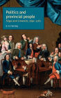 Politics and provincial people: Sligo and Limerick, 1691-1761