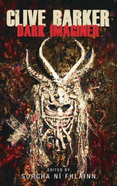 Clive Barker: Dark imaginer