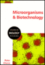 Microorganisms and Biotechnology