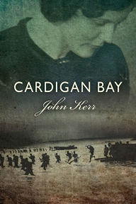 Title: Cardigan Bay, Author: John Kerr