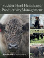 Suckler Herd Health and Productivity Management