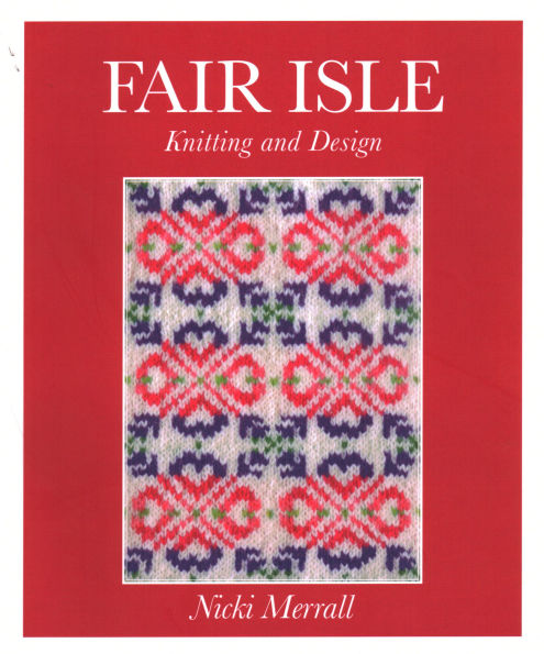 Fair Isle Knitting And Design
