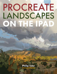 Title: Procreate Landscapes on the iPad, Author: Philip Tyler