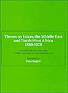 Theses on Islam, the Middle East and North-West Africa 1880-1978: Accepted by Universities in the United Kingdom and Ireland
