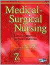 Medical-Surgical Nursing: Clinical Management for Positive Outcomes, Single Volume / Edition 7
