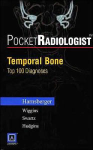 PocketRadiologist - Temporal Bone: Top 100 Diagnoses