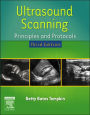 Ultrasound Scanning: Principles and Protocols / Edition 3