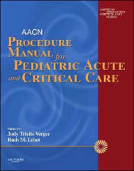 Aacn Procedure Manual For Critical Care 4Th Edition