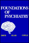 Foundations of Psychiatry / Edition 1