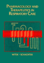 Pharmacology and Therapeutics in Respiratory Care / Edition 1