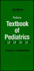 Nelson Textbook of Pediatrics: Pocket Companion