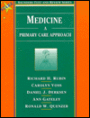 Medicine: A Primary Care Approach: Saunders Text and Review Series / Edition 1